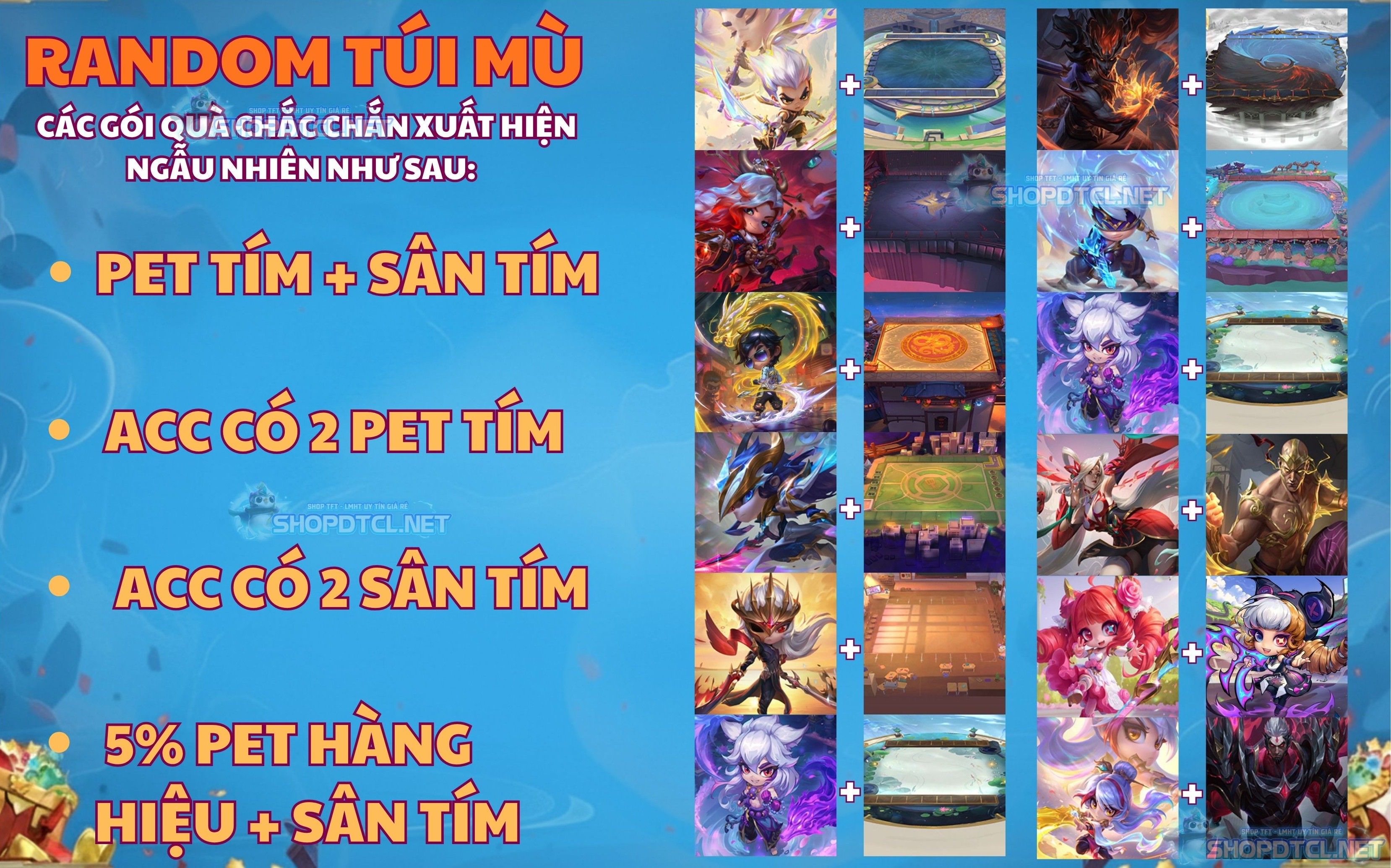 Random acc Đấu Trường Chân Lý - TÚI MÙ COMBO PET TÍM SÂN TÍM BẤT KÌ - 590K